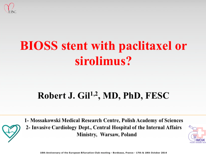 You are currently viewing BIOSS stent with paclitaxel or sirolimus?
