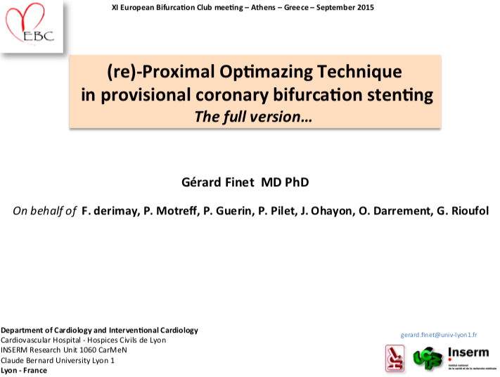 Read more about the article (re)-Proximal Opimazing Technique in provisional coronary bifurcation stenting  The full version…