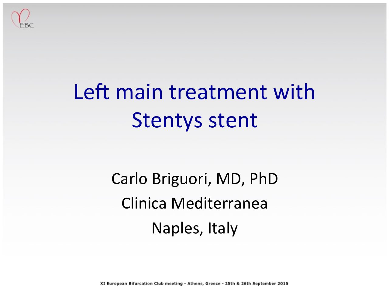 Read more about the article Left main treatment with Stentys stent