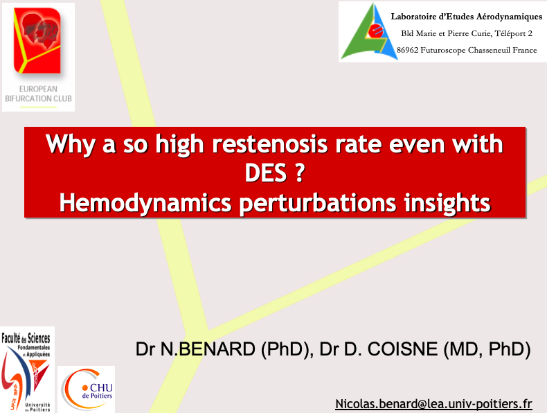 You are currently viewing Why a so high restenosis rate even with DES ? Hemodynamics perturbations insights