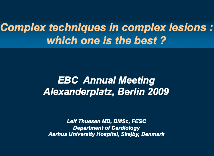 Read more about the article Complex techniques in complex lesions: which one is the best ?