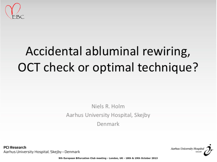 Read more about the article Accidental abluminal rewiring, OCT check or optimal technique?