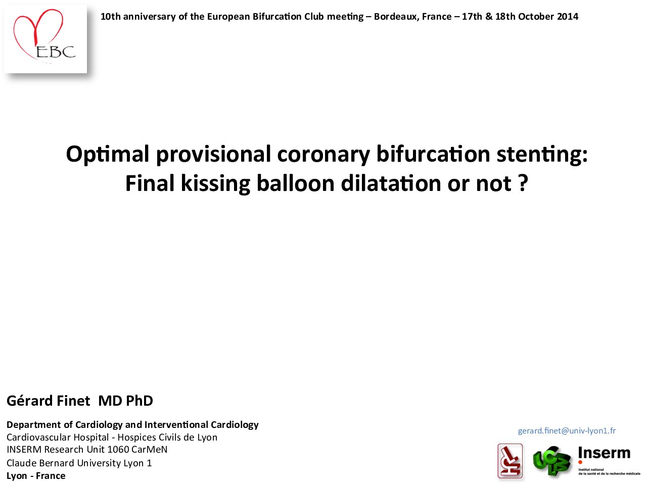 Read more about the article Optimal Provisional Coronary Bifurcation Stenting