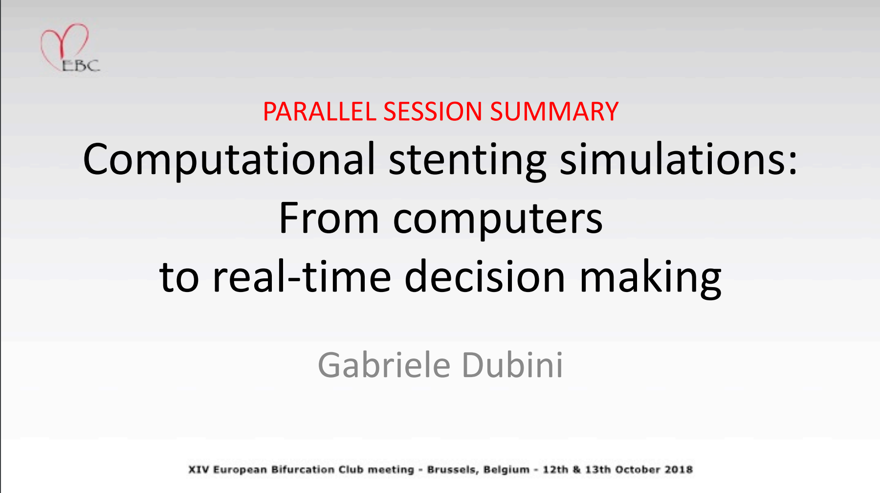 Read more about the article PARALLEL SESSION SUMMARY Computational stenting simulations: From computers to real-time decision making