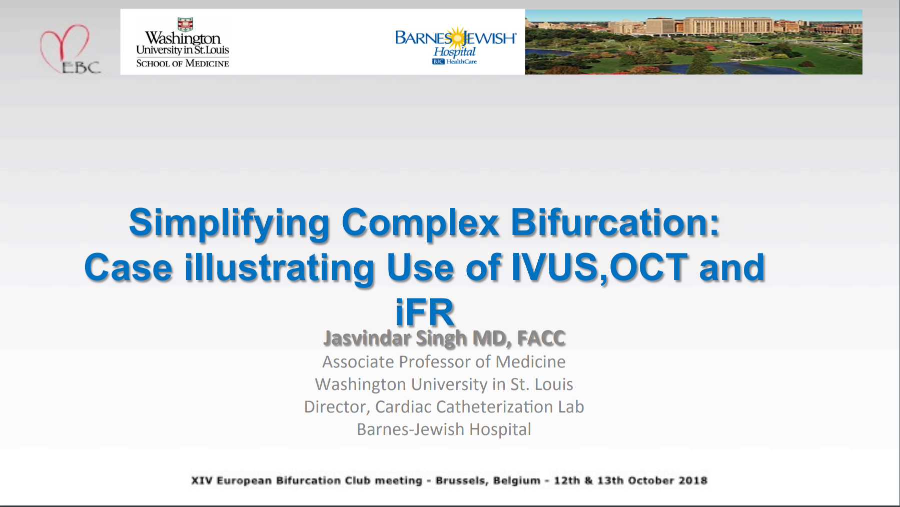 Read more about the article Simplifying Complex Bifurcation: Case illustrating Use of IVUS,OCT and iFR