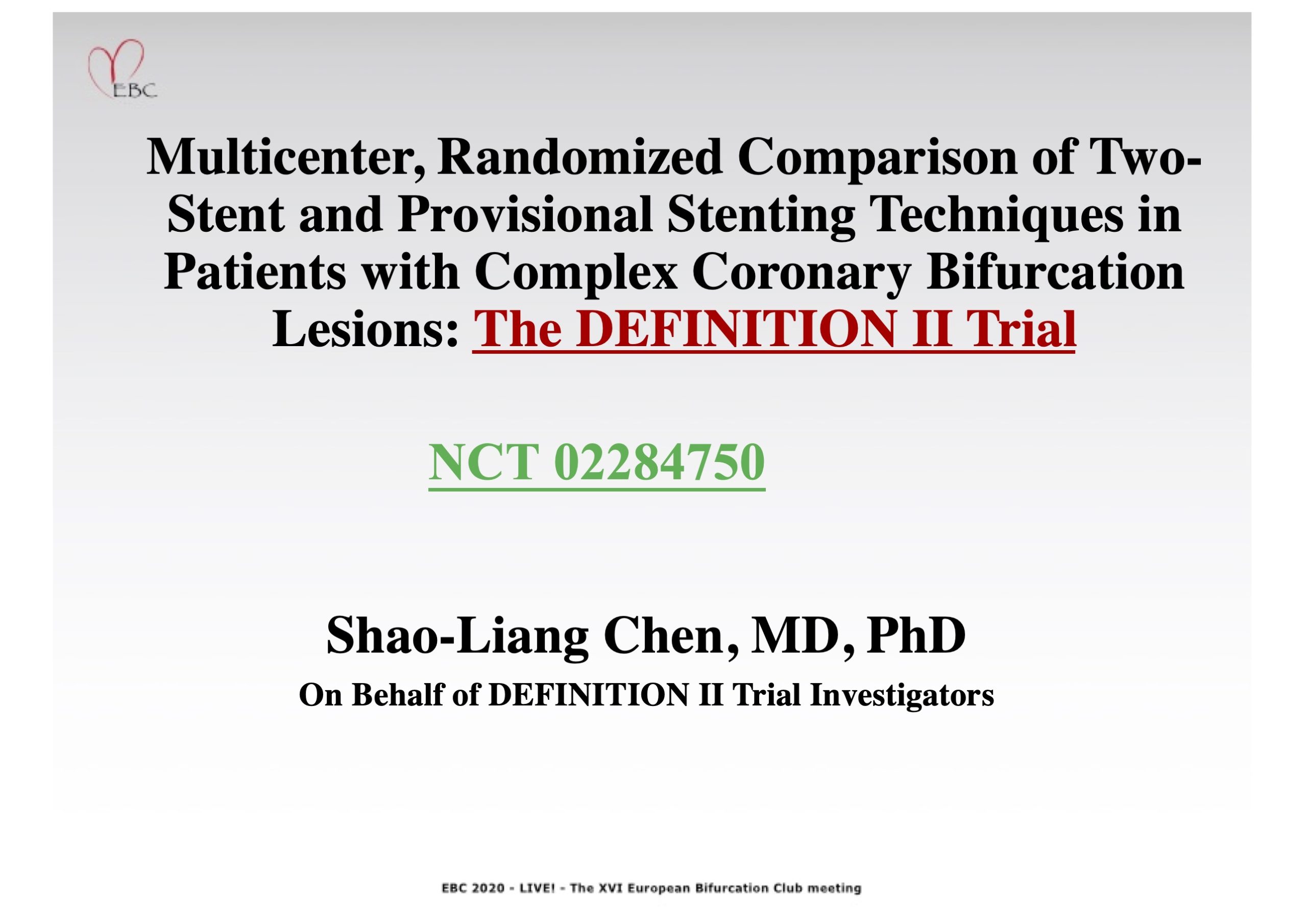 Read more about the article The DEFINITION II Trial – Dr Shao-Liang Chen